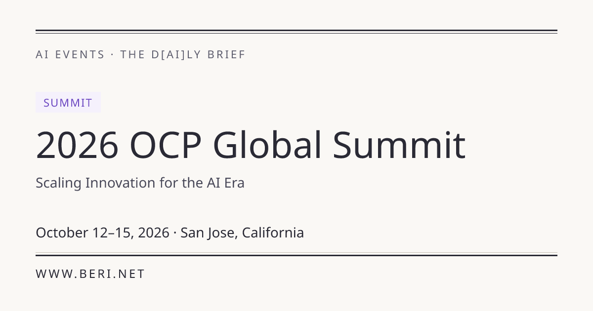 2026 OCP Global Summit: Dates, Speakers & Registration | THE D*AI*LY BRIEF